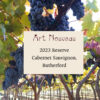 2023 Reserve Cabernet Sauvignon, Rutherford